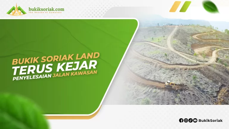 Bukik Soriak Land Terus Kejar Penyelesaian Jalan Kawasan