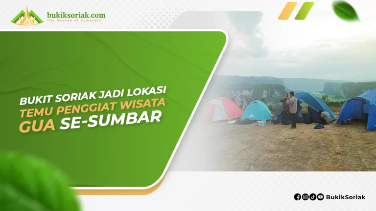 Bukit Soriak Jadi Lokasi Temu Penggiat Wisata GUA Se-Sumbar