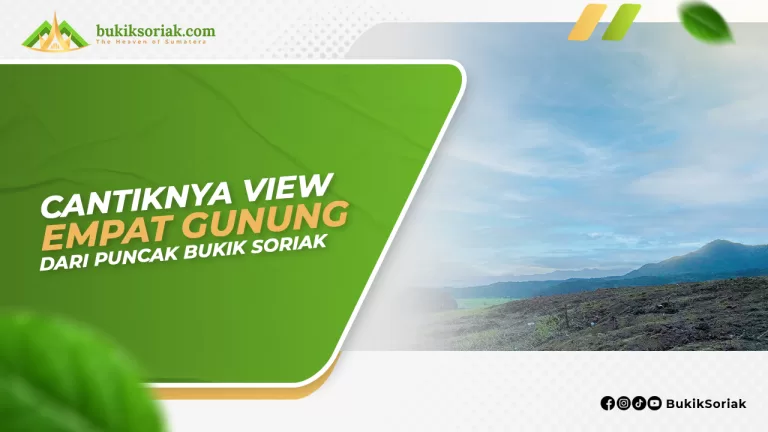 Gunung Dari Puncak Bukik Soriak