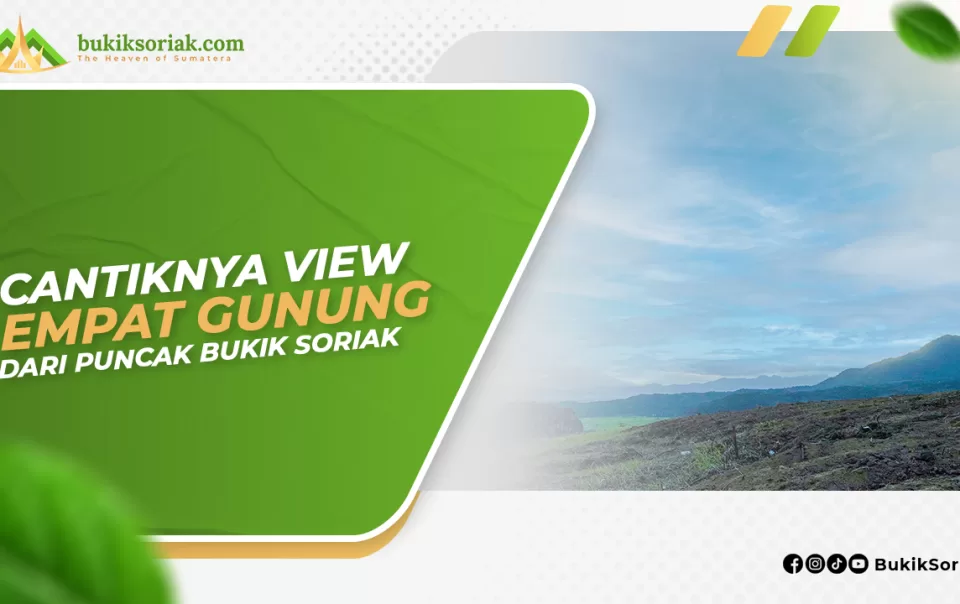 Gunung Dari Puncak Bukik Soriak