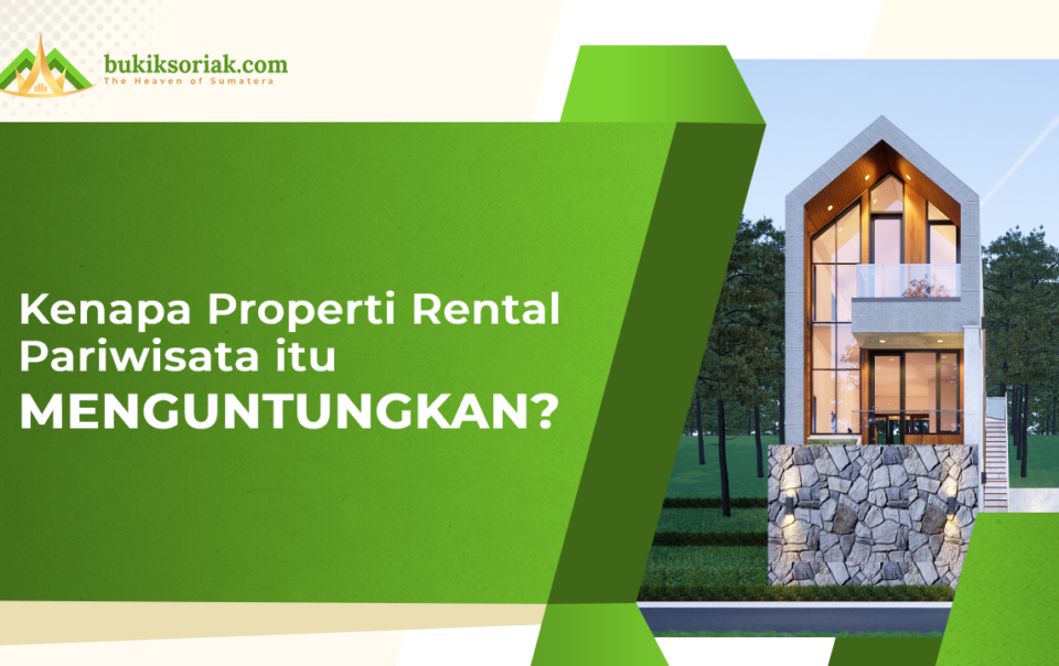 Properti rental pariwisata menguntungkan bagi investor.