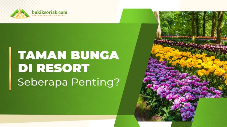 Sebuah taman buang di resort itu penting demi meningkatkan potensi keuntungan di masa depan