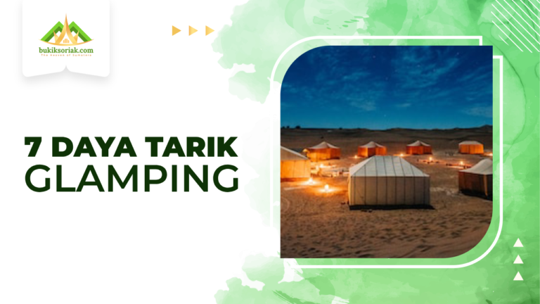 7 daya tarik glamping